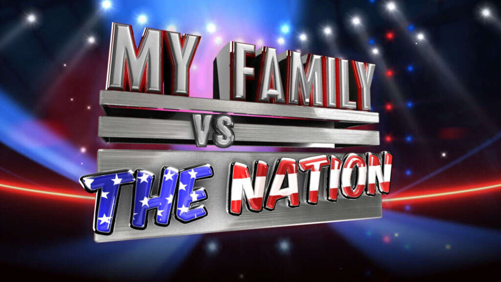 My Family vs The Nation