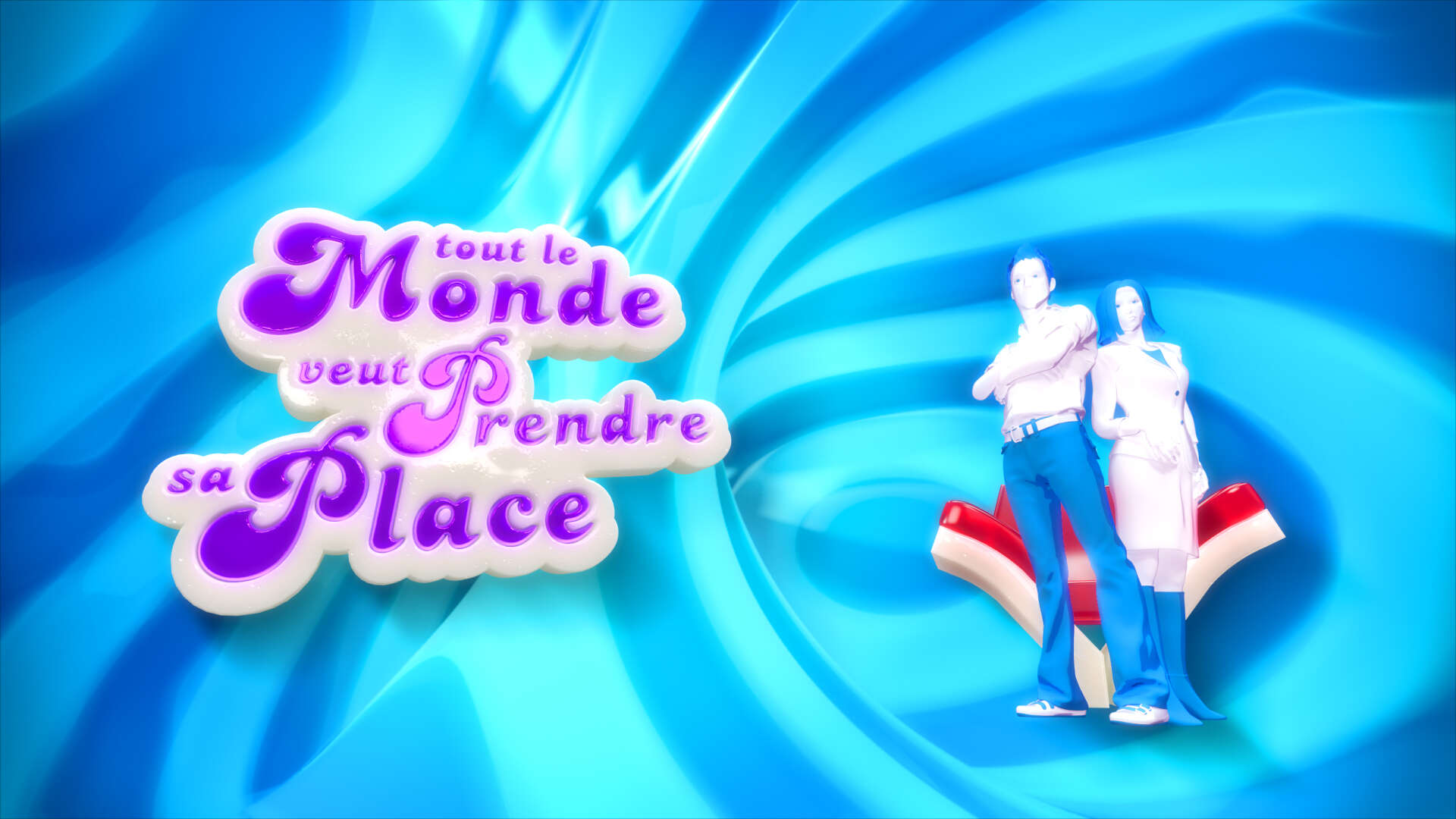 Tout le Monde veut Prendre sa Place 