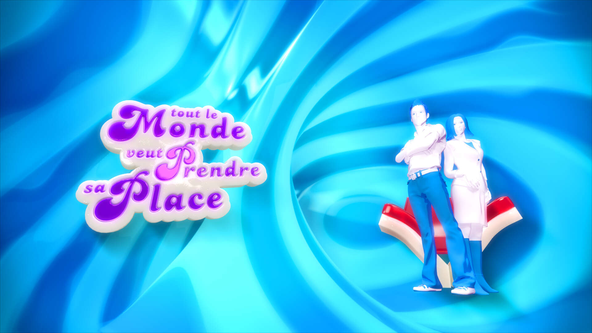 Tout le Monde veut Prendre sa Place 