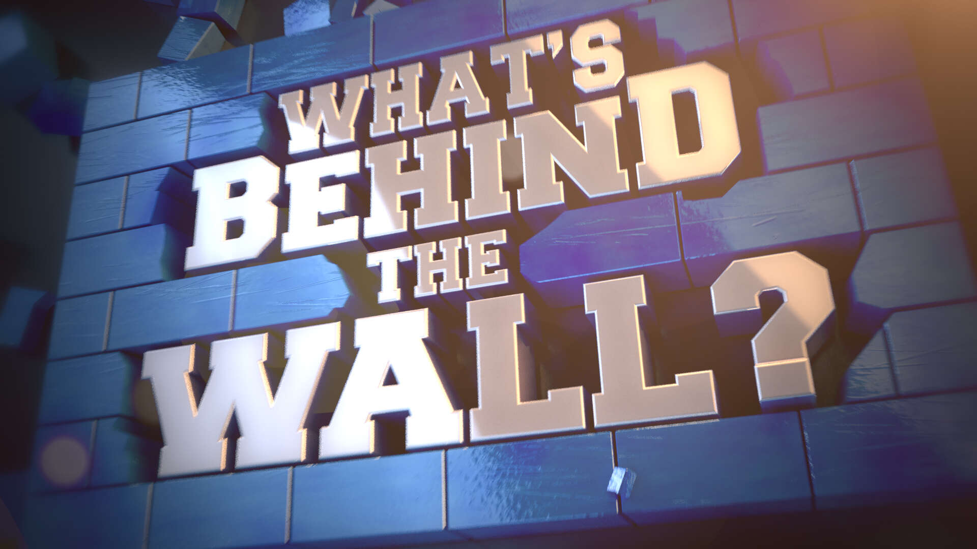 Whats Behind The Wall