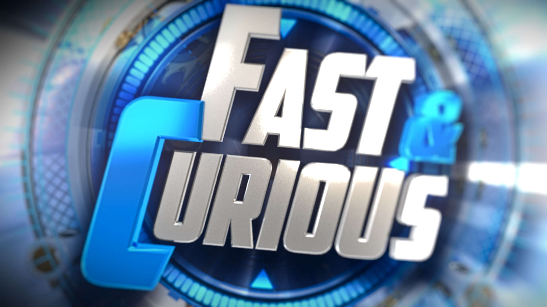 Fast & Curious