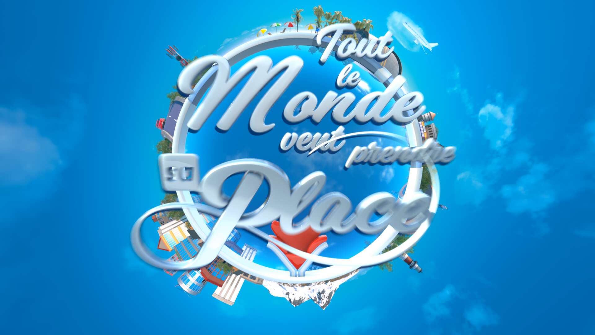 Tout le Monde veut prendre sa Place 